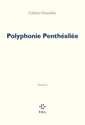 Polyphonie penthésilée romance