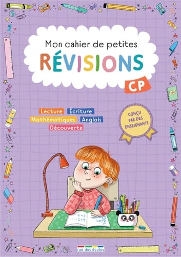 Mon cahier de petites révisions - CP: S'entraîner pour ne pas perdre ses acquis et valider le programme