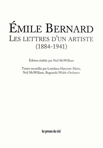 Émile Bernard les lettres d'un artiste, 1884-1941