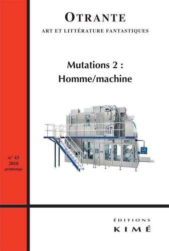 Mutations 2 homme machine