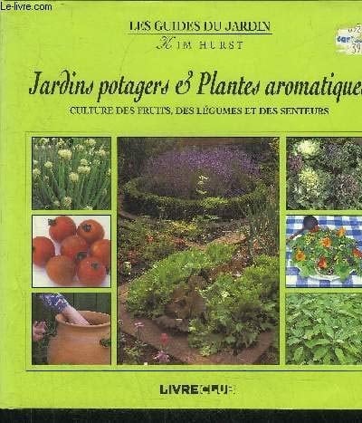 Jardins potagers et plantes aromatiques