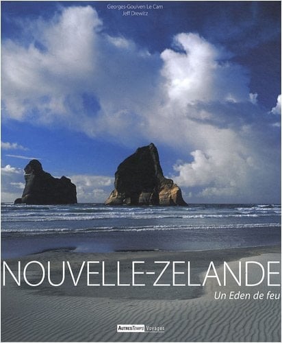 Nouvelle-Zélande un Éden de feu