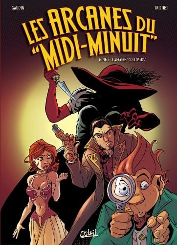 Les arcanes du "Midi-Minuit". L' affaire "Collossos