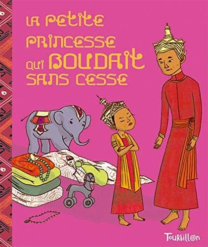 La petite princesse qui boudait sans cesse conte de Thaïlande
