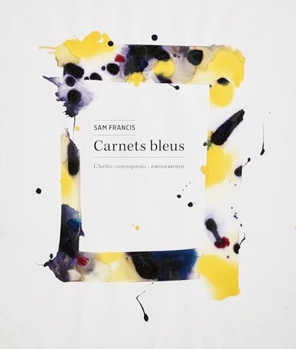 Bleu saturé Notes & poèmes