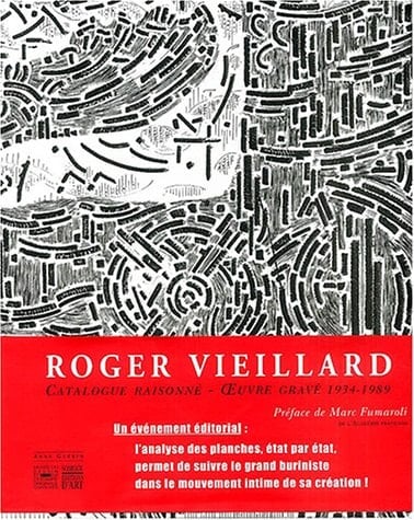 Roger Vieillard : Catalogue raisonné Oeuvre gravé (1934-1989)