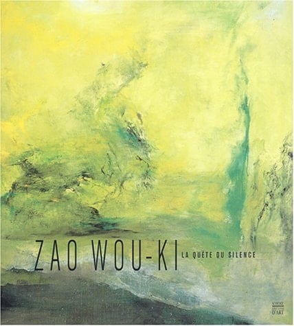 Zao Wou-Ki la quête du silence