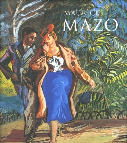Maurice Mazo (1901-1989) (French Edition)