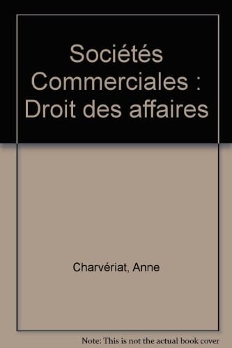 Sociétés Commerciales Droit des affaires