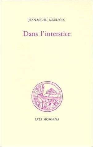 Dans l'interstice