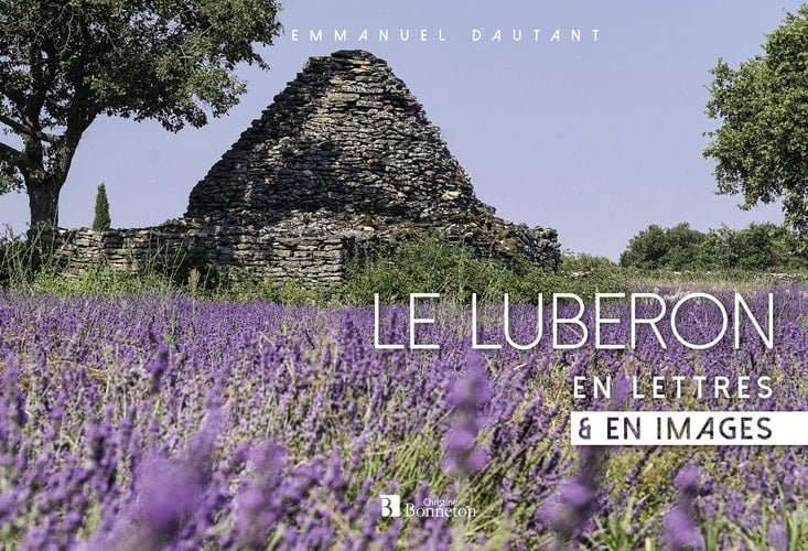 Le Lubéron en lettres & en images