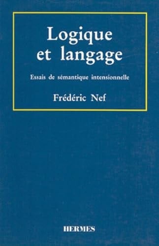 Logique et langage essais de sémantique intensionnelle