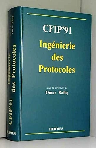 CFIP'91, Ingénierie des protocoles