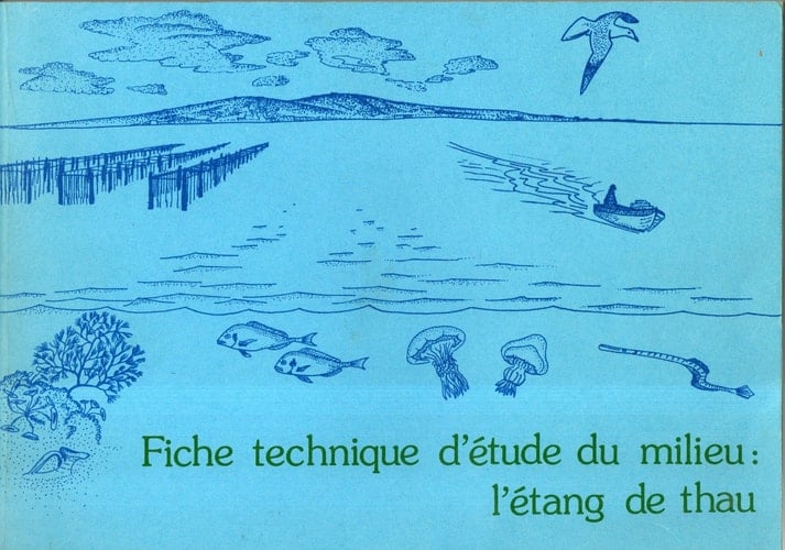 Fiche technique d'étude du milieu l'étang de Thau