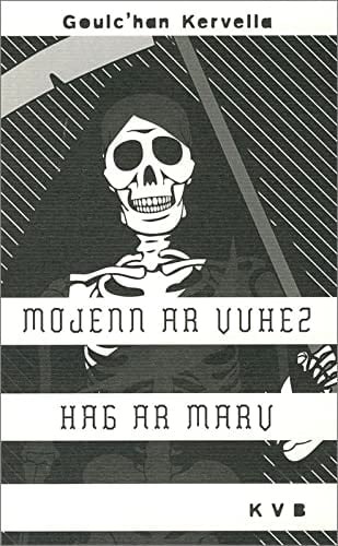 Mojennoù ar vuhez hag ar marv