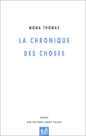 La Chronique des choses