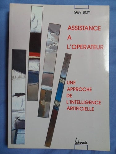 Assistance a l'opérateur : une approche de l'intelligence artificielle