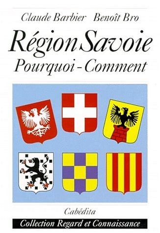 Région Savoie pourquoi-comment