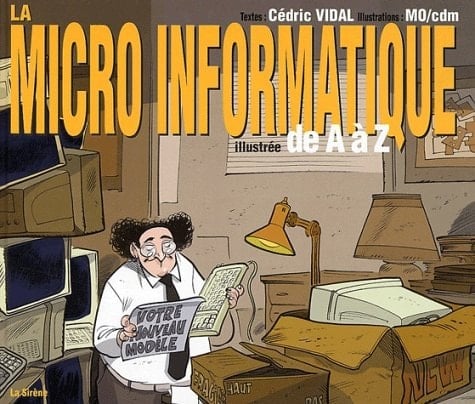 La Micro-Informatique Illustree De A A Z