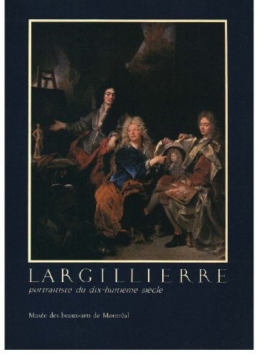 Largillierre portraitiste du dix-huitième siècle