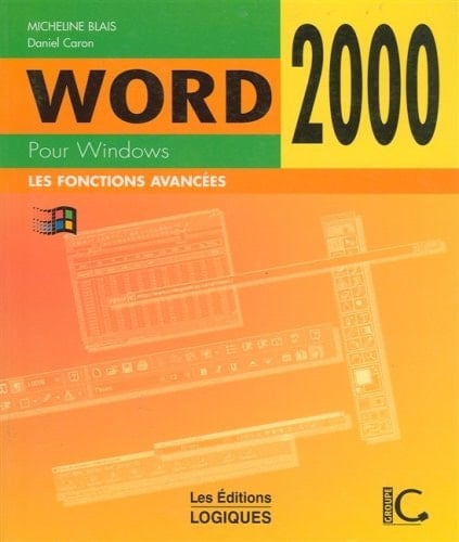 Word 2000. Les Fonctions Avancees