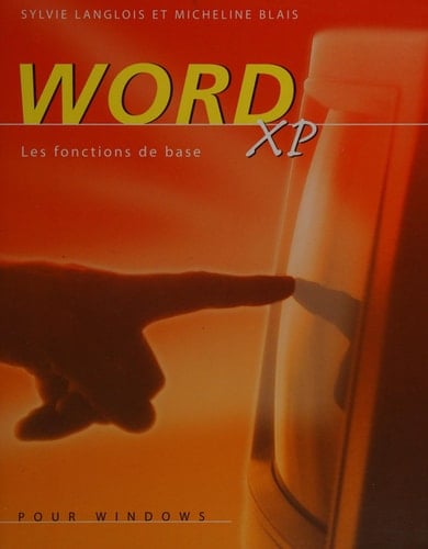 Word XP : les fonctions de base