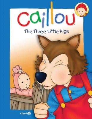 Caillou The Three Little Pigs Traditionnel Tale