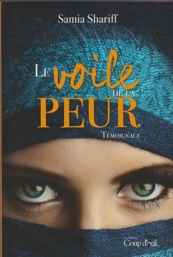 Le Voile de la Peur Témoignage