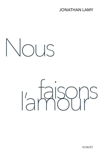 Nous Faisons L'amour