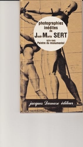 L'Art de la fresque de José Maria Sert 1874-1945 photographies inédites