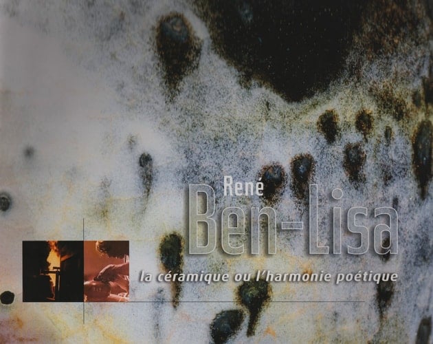 René Ben-Lisa la céramique ou l'harmonie poétique