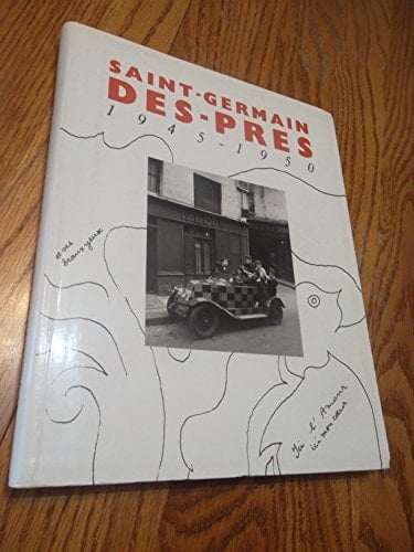Saint-germain des pres 1945-1950 (PARIS MUSEES)