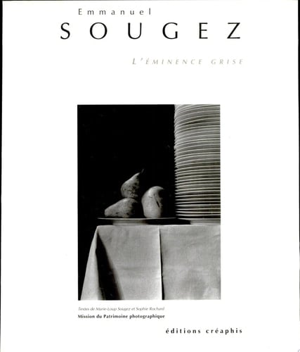 Emmanuel Sougez l'éminence grise