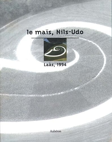 Le maïs, Nils-Udo Laàs, 1994