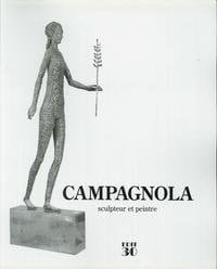 Campagnola sculpteur et peintre 1911-1984