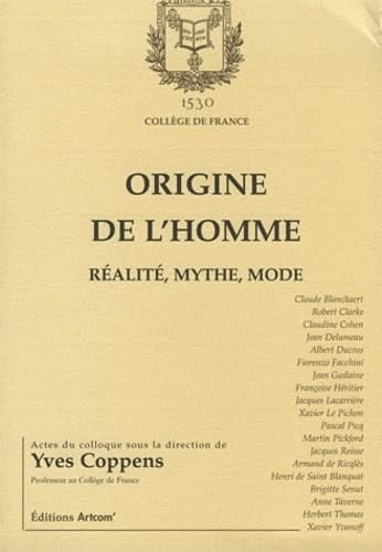 Origine de l'homme réalité, mythe, mode