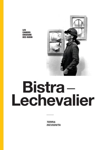 Bistra Lechevalier Terra incognita