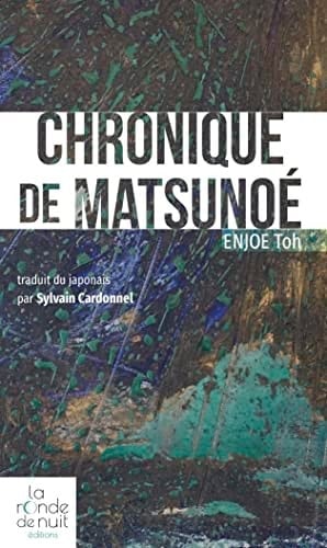 Chronique de Matsunoé