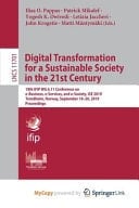 Digital Transformation for a Sustainable Society in the 21st Century 18th IFIP WG 6.11 Conference on E-Business, E-Services, and E-Society, I3E 2019, Trondheim, Norway, September 18-20, 2019, Proceedings