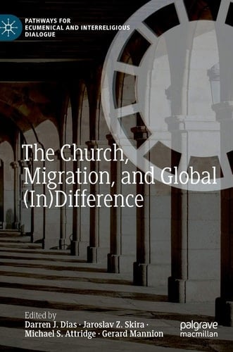 The Church, Migration, and Global (In)Difference