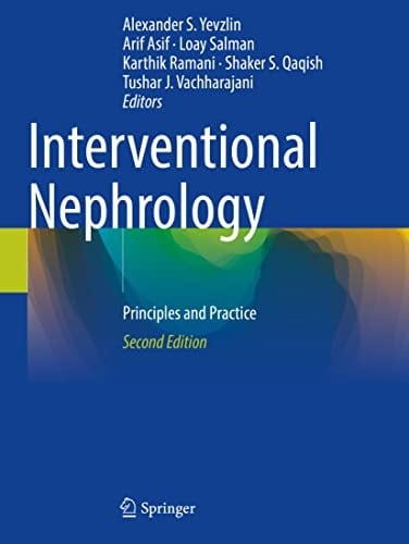 Interventional Nephrology Principles and Practice