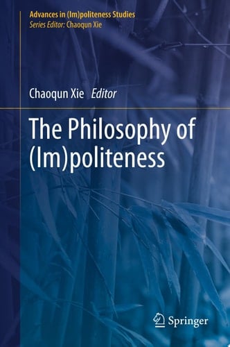 The Philosophy of (Im)politeness