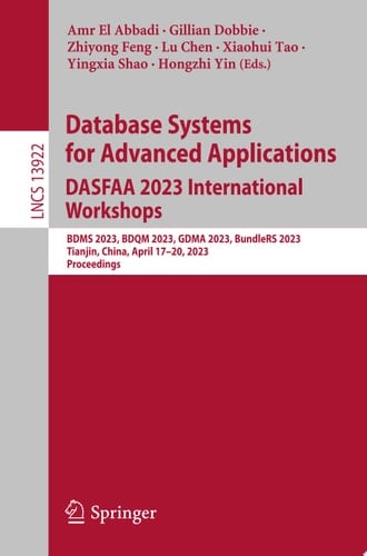 Database Systems for Advanced Applications. DASFAA 2023 International Workshops