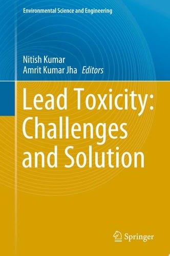 Lead Toxicity: Challenges and Solution