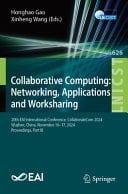 Collaborative Computing: Networking, Applications and Worksharing 20th EAI International Conference, CollaborateCom 2024, Wuzhen, China, November 14–17, 2024, Proceedings, Part III