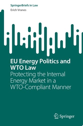EU Energy Politics and WTO Law