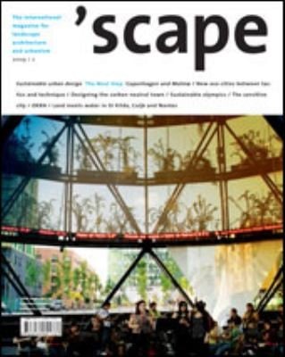 Scape The International Magazine Of Landscape Architecture And Urbanism