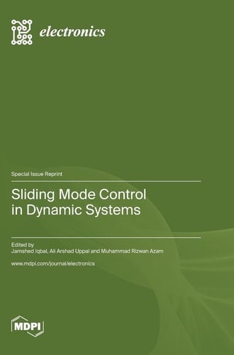 Sliding Mode Control in Dynamic Systems