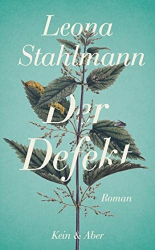Der Defekt Roman
