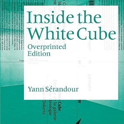 Yann Sérandour Inside the White CubeOverprinted Edition